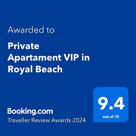 Private Apartament Vip In Royal Beach Slantschew brjag Exterior foto